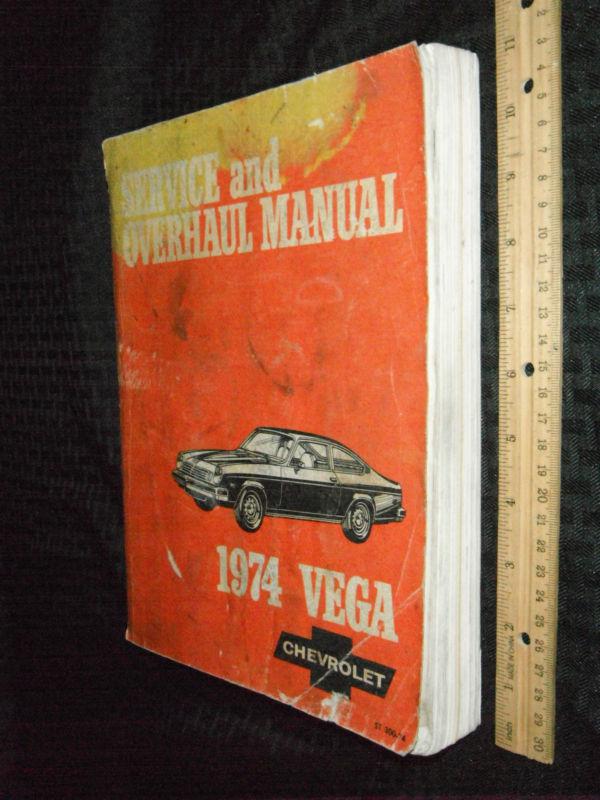 Chevrolet 1974 vega factory service & overhaul manual #st 300-74