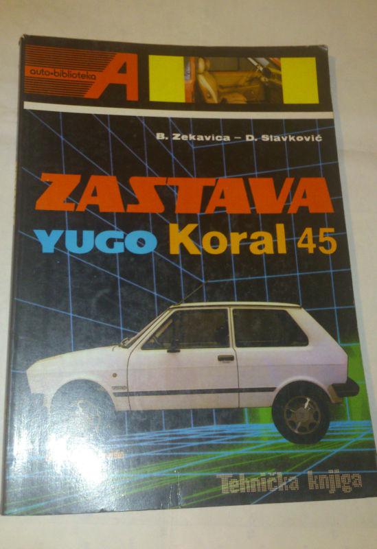  zastava yugo 45 koral manual auto repair parts  guide yugoslavia car 