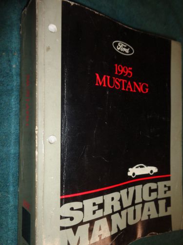 1995 ford mustang shop manual / service book / original!!!