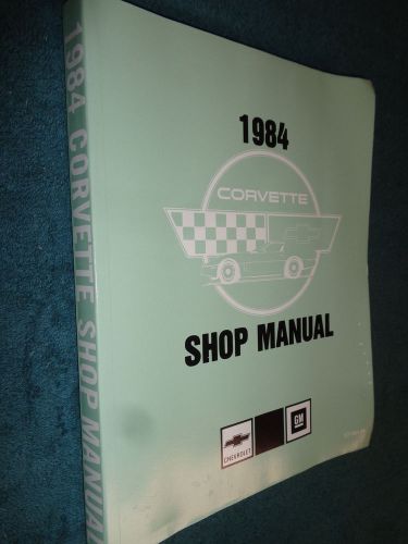 1984 corvette shop manual / useful service book!!