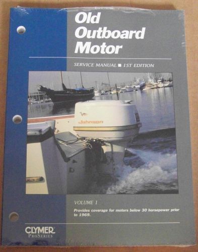 Old outboard motor manual clymer proseries volume one service prior to 1969 usa