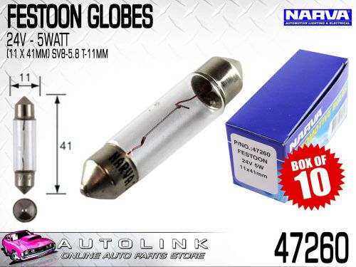 Narva festoon globe  24 volt - 5 watt (11 x 41mm) t-11mm (box of 10) 47260