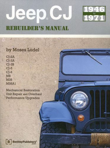 Jeep cj rebuilder&#039;s manual (cj-2a, cj-3a, cj-3b, cj-5, cj-6, mb, m38, m38a1): 19