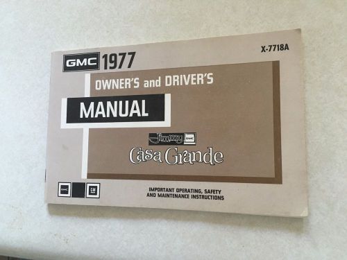 1977 gmc jimmy casa grande 4x4 factory owners and drivers manual nice condition!