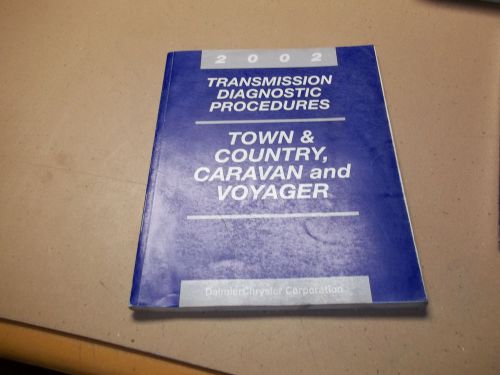 2002 transmission diagnostic procedures town and country,caravan,and voyager