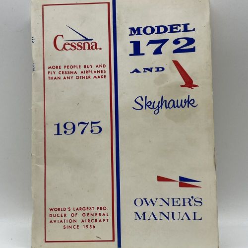 Vintage 1975 cessna model 172 &amp; skyhawk airplane owner&#039;s manual