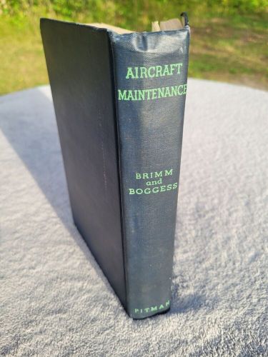 Aircraft maintenance for the airplane mechanic hc book 1940 brimm boggess pitman