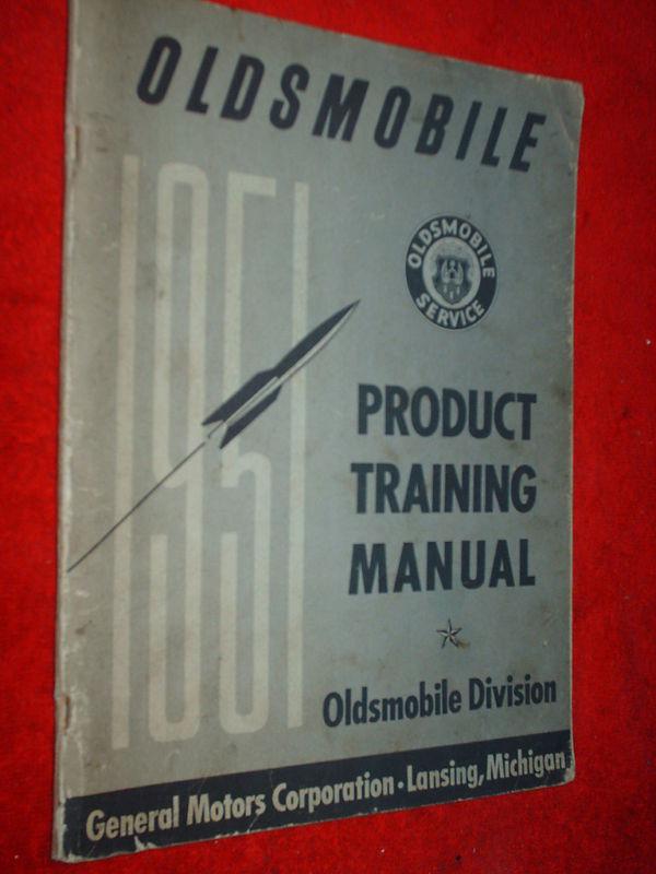 1951 oldsmobile product training shop manual original !