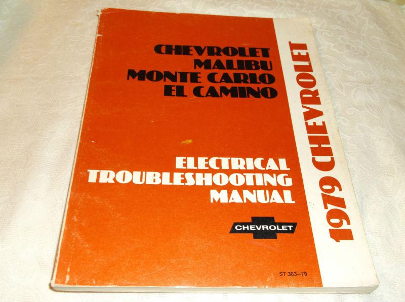 Monte carlo -malibu  el camino-chevy electrical repair manual troubleshooting