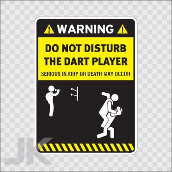 Decal sticker sign signs warning danger caution stay away dart player 0500 z4z73