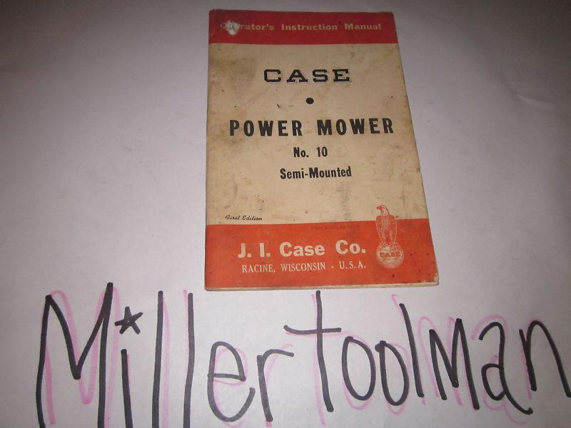 Case power mower no.10 semi-mounted operators instructions manual form # d-1928