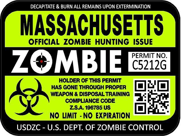 Massachusetts zombie hunting license permit 3"x4" decal sticker outbreak 1231