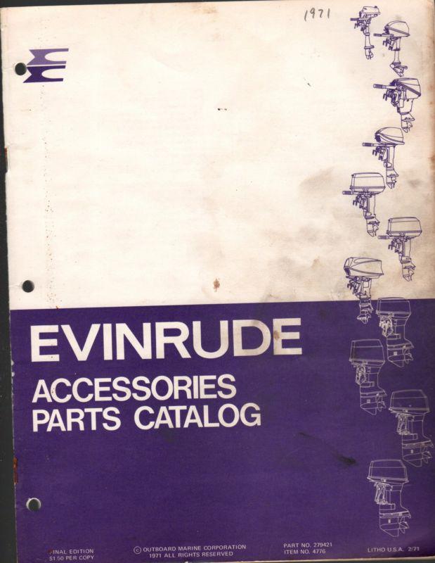 1971 evinrude outboard motor accessories parts manual  p/n 279421   (174)