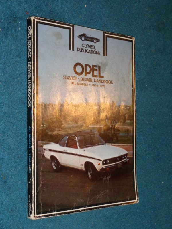 1966-1977 buick opel gt / rallye / manta shop manual original clymer's book 72+