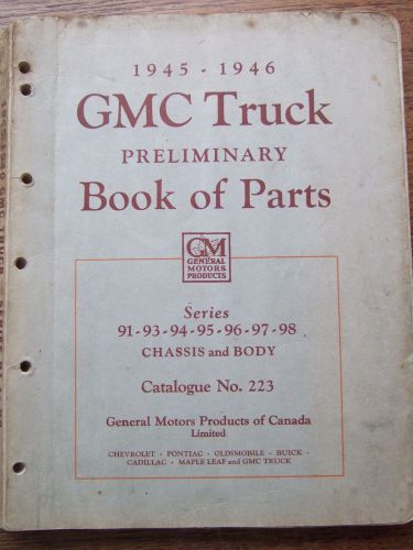 1945-46 gmc truck preliminary book of parts, gmc canada reduced