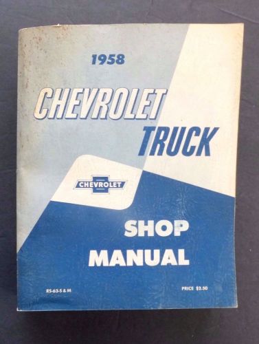 Orig chevrolet 1958 chevy gm truck shop service manual &amp; 5 speed supplement lot