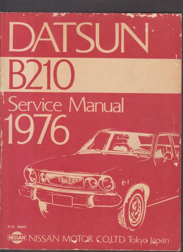 1976 datsun b210 shop manual original service book pn 20049