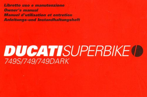 2005 ducati superbike 749 749s &amp; 749 dark motorcycle owners manual -