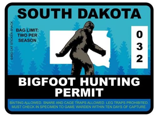 Bigfoot hunting permit - south dakota (bumper sticker)