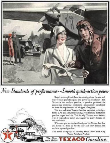 Texaco 1928 -texaco ad - new standards of performance ~~ smooth quick-action pow