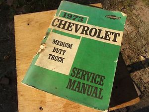 Vtg 1973 chevy medium duty truck factory service manual repair shop maintenance