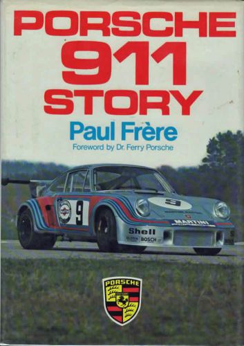 Porsche 911 story by paul frere printed in 1976 english