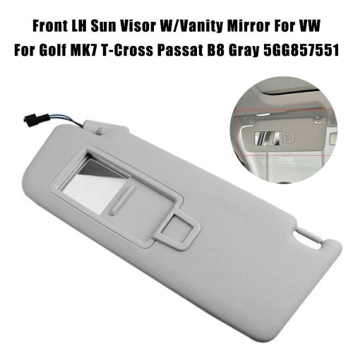 Fit for vw golf sports van 2016-2021 front lh sun visor w/vanity mirror gray