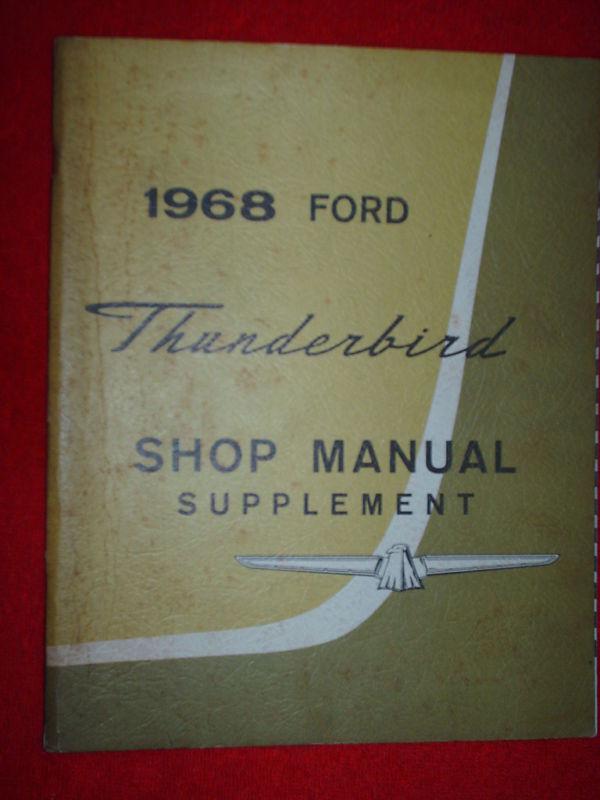  1968 ford thunderbird service manual shop book orig.!