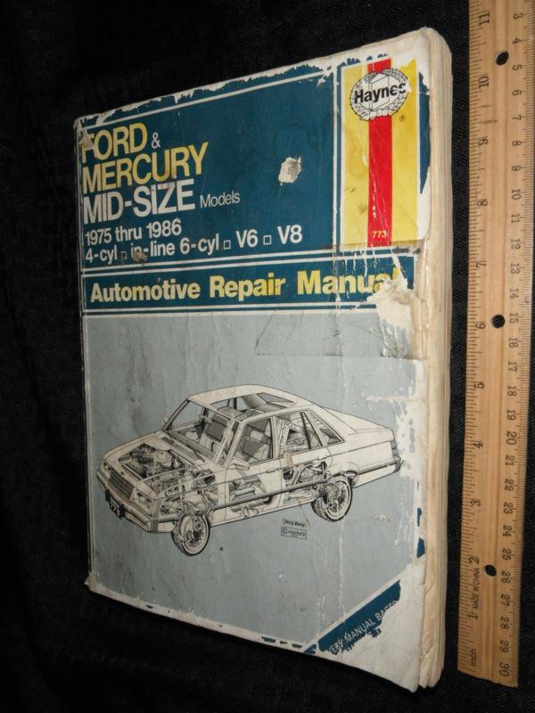 Haynes ford & mercury mid-size 1975-86 auto repair manual #773