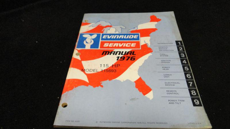 #5197 1976 evinrude 115hp, 115 hp models service manual outboard motor engine 