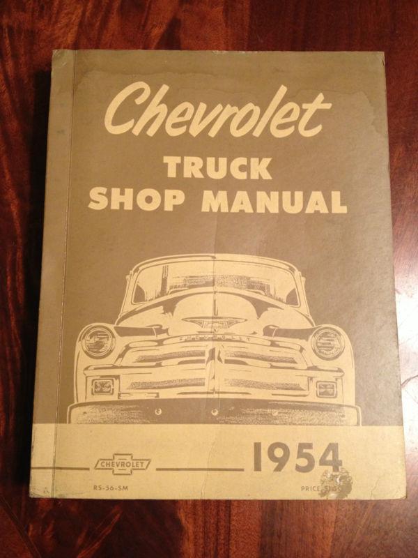 Original chevrolet truck shop manual book 1954 sedan delivery pick up chevy 