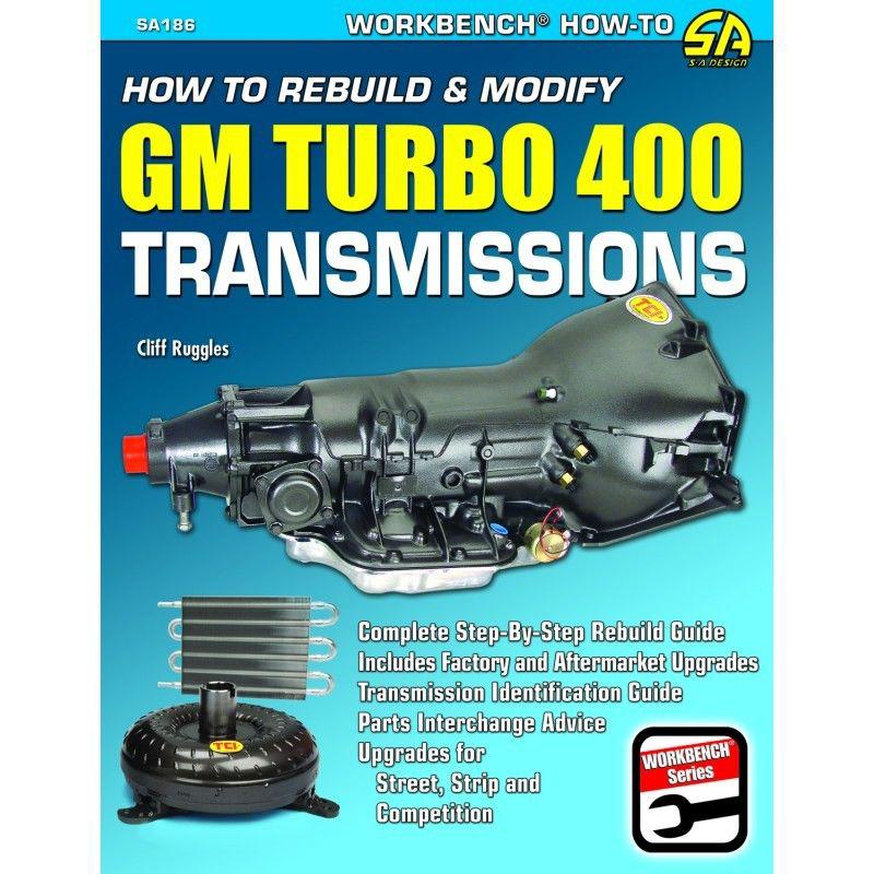 Sa186 sa design cartech how to rebuild & modify gm turbo 400 transmissions book