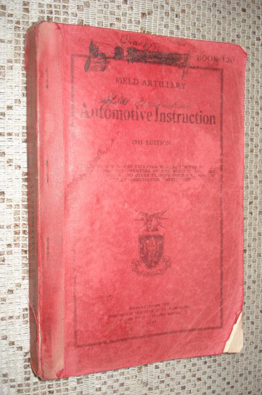 1941 army reserve service manual shop book original ww2 jeep dodge and more