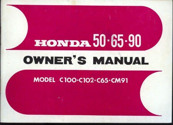 1966 honda 50 65 90 model c100 c102 c65 cm91 owner's manual