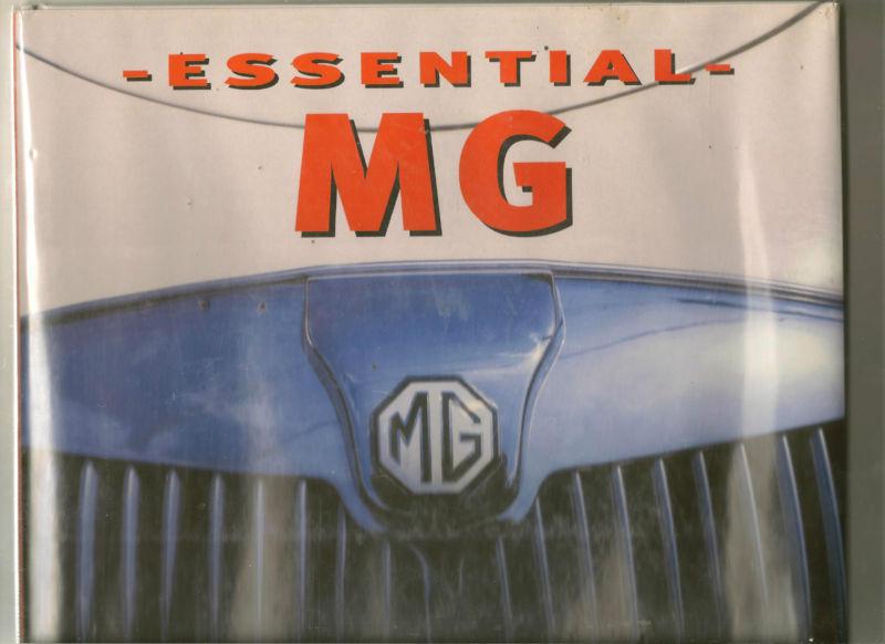 2004 motorbooks international hardcover book essential mg 