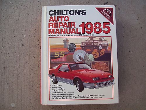 Chiltons auto manual for 1985 covering 1978 thru 1985