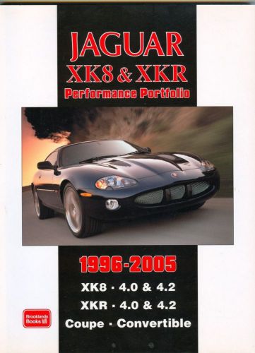 Jaguar xk8 xkr performance portfolio book 1996 - 2005 coupe convertible 4.0 4.2