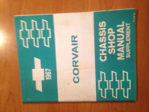 1967 chevrolet corvair chassis shop manual supplement st 132-67