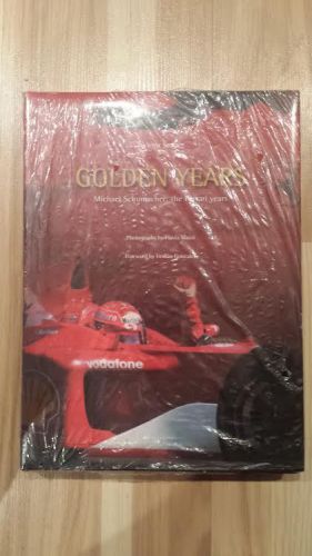 Golden years michael schumacher:  the ferrari years