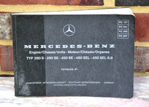 ***** mercedes benz typ 280s - 280 se - 450 sed - 450sel 6.9 f parts catalog ***