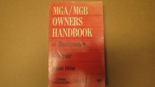 Clymer maintenance &amp; repair owners handbook mga/mgb all models, vintage manual