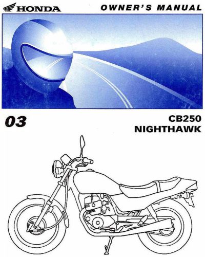 2003 honda cb250 night hawk motorcycle owners manual -honda cb 250 nighthawk