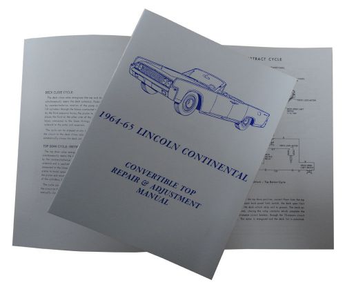 1964 1965 lincoln convertible top repair &amp; adjustment manual