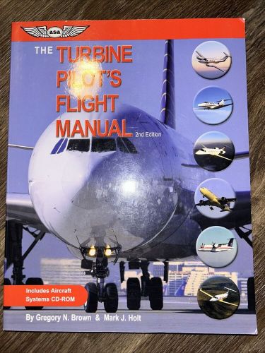 The turbine pilot`s flight manual, second edition, great learning material