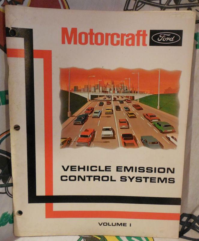 Ford,motorcraft,vehicle,emission,control,systems,manual,book,fomoco