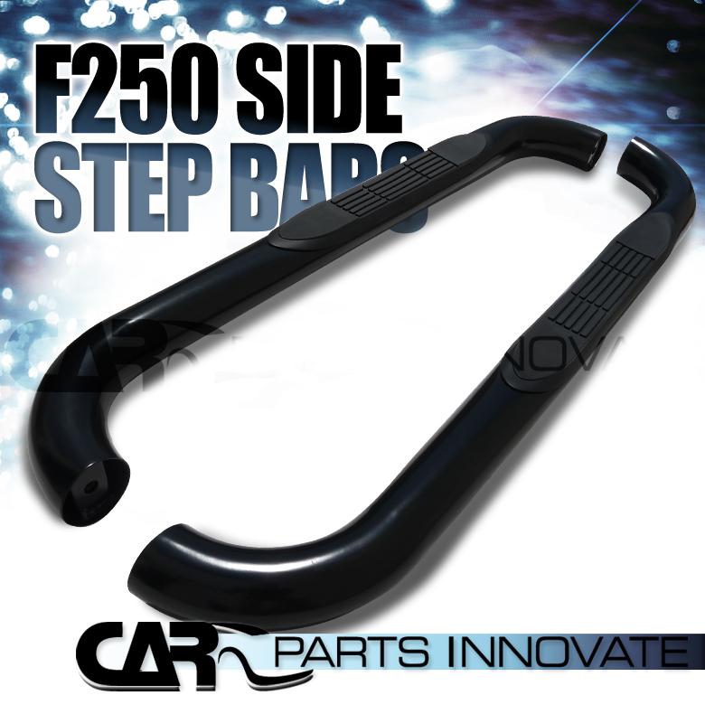 99-12 f250 f350 f450 regular cab 3" black stainless steel side step nerf bars