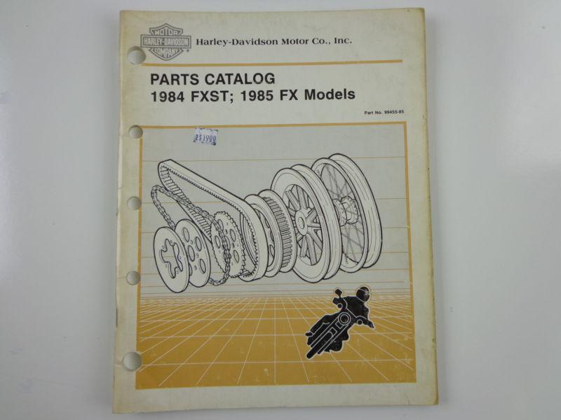 Harley davidson 1984 fxst/ 1985 fx models parts catalog 99455-85