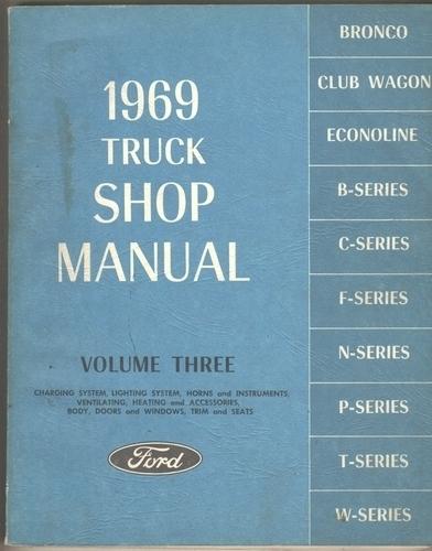 1969 ford truck shop manual vol 3 wiring body lighting bronco f c n p w series