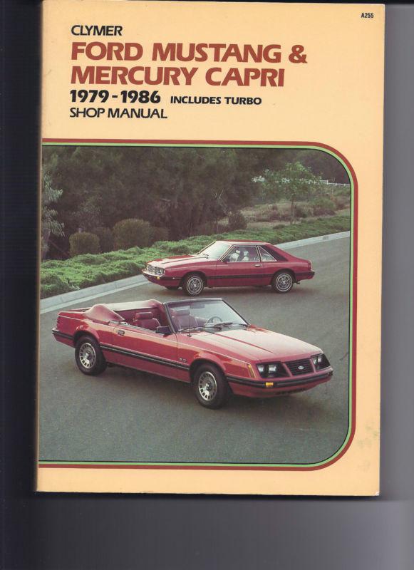 Clymer 1979/1986 mustang/capri shop manual & 1986 ford service guide