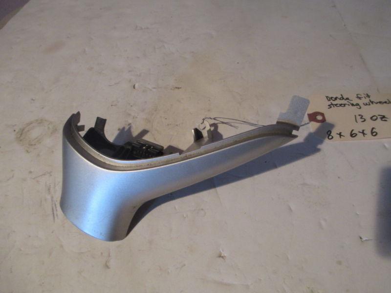 07 08 2007 2008 honda fit sport front steering wheel silver plastic cover trim